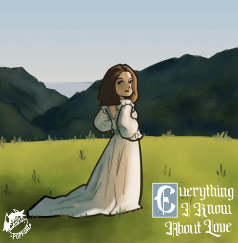 Everything I Know About Love